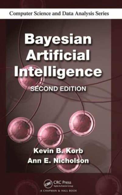 Bayesian Artificial Intelligence, Hardback Book