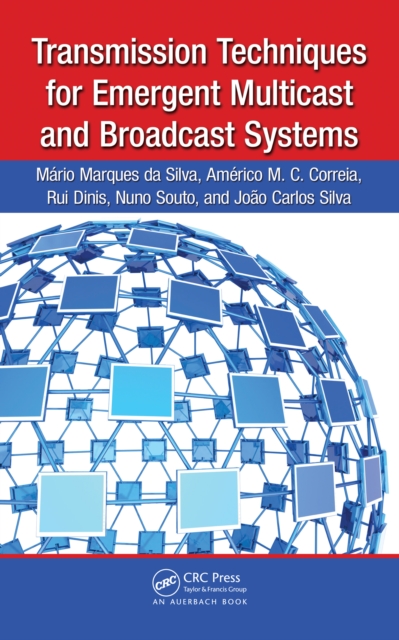 Transmission Techniques for Emergent Multicast and Broadcast Systems, PDF eBook