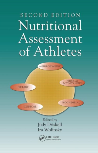 Nutritional Assessment of Athletes, Hardback Book