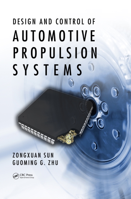 Design and Control of Automotive Propulsion Systems, PDF eBook