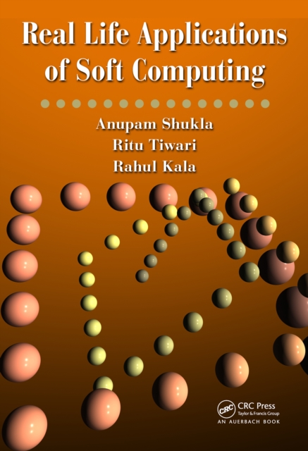 Real Life Applications of Soft Computing, PDF eBook