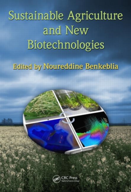 Sustainable Agriculture and New Biotechnologies, Hardback Book