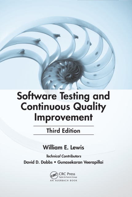 Software Testing and Continuous Quality Improvement, PDF eBook