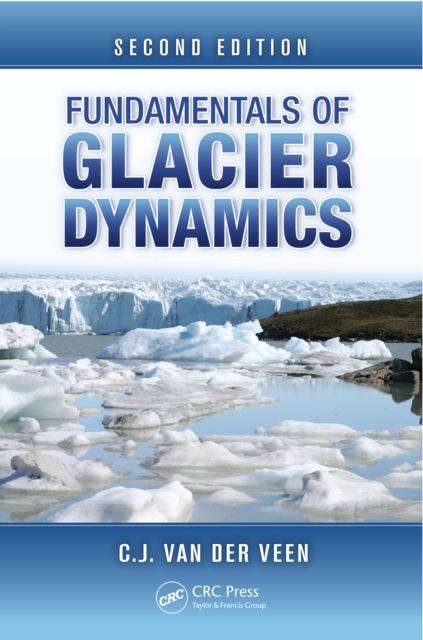 Fundamentals of Glacier Dynamics, PDF eBook
