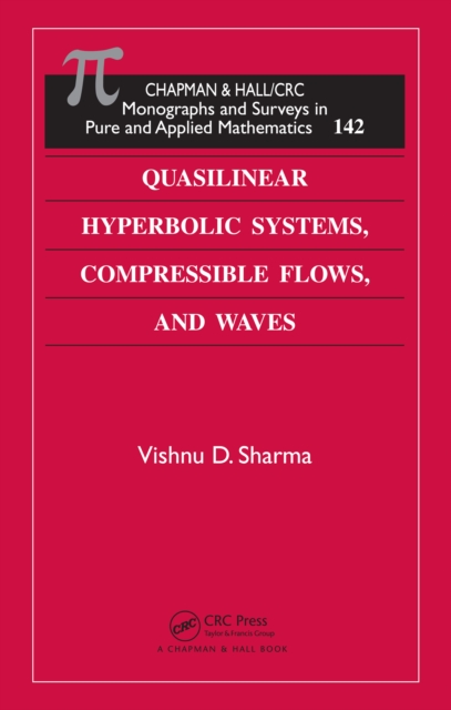 Quasilinear Hyperbolic Systems, Compressible Flows, and Waves, PDF eBook