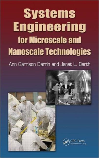 Systems Engineering for Microscale and Nanoscale Technologies, Hardback Book