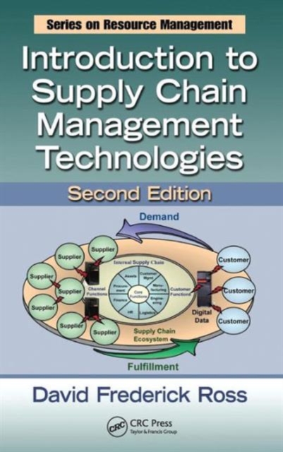 Introduction to Supply Chain Management Technologies, Hardback Book