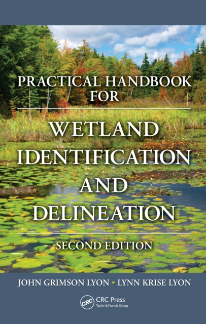 Practical Handbook for Wetland Identification and Delineation, PDF eBook