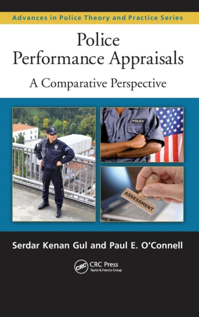 Police Performance Appraisals : A Comparative Perspective, Hardback Book