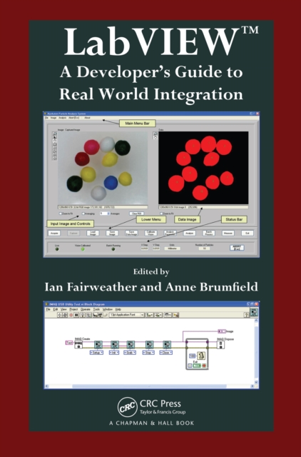 LabVIEW : A Developer's Guide to Real World Integration, PDF eBook