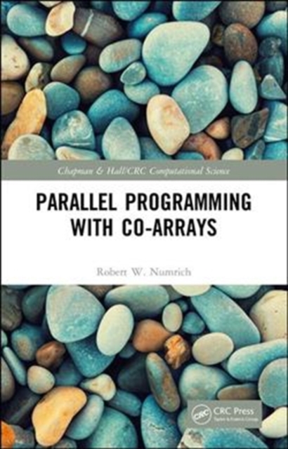 Parallel Programming with Co-arrays, Hardback Book