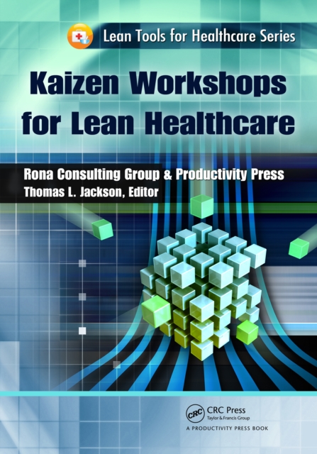 Kaizen Workshops for Lean Healthcare, PDF eBook