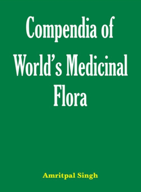 Compendia of World's Medicinal Flora, PDF eBook