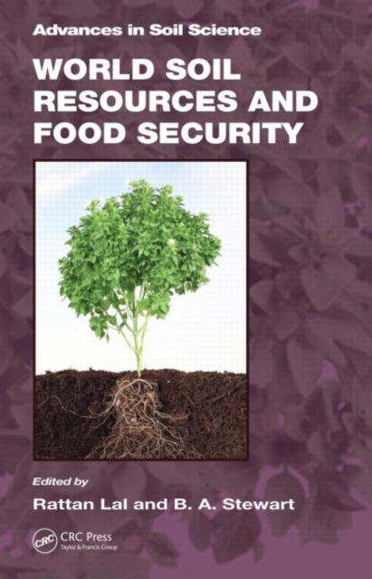 World Soil Resources and Food Security, Hardback Book