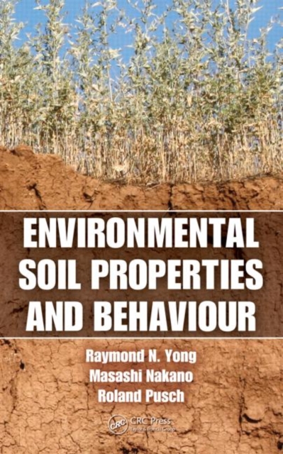 Environmental Soil Properties and Behaviour, Hardback Book