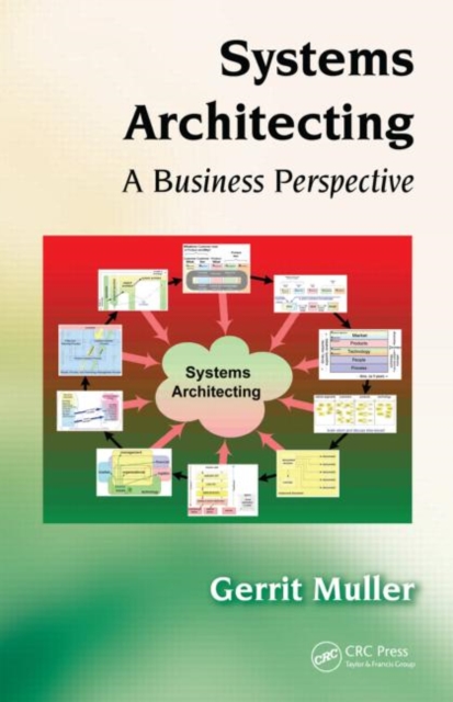 Systems Architecting : A Business Perspective, Hardback Book