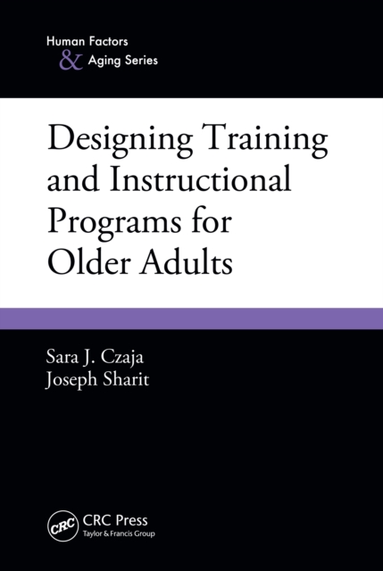 Designing Training and Instructional Programs for Older Adults, PDF eBook