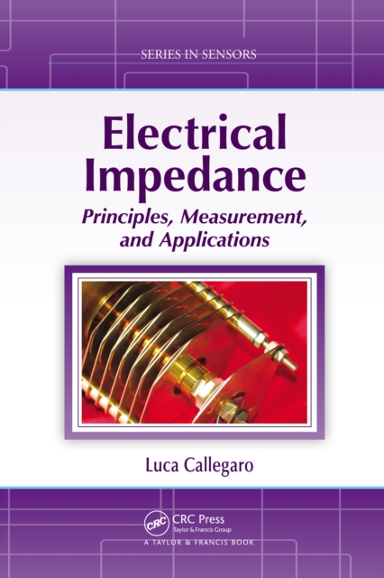 Electrical Impedance : Principles, Measurement, and Applications, PDF eBook