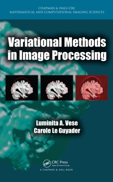 Variational Methods in Image Processing, PDF eBook