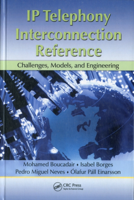 IP Telephony Interconnection Reference : Challenges, Models, and Engineering, PDF eBook