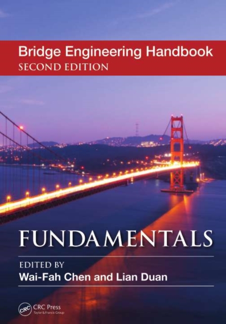 Bridge Engineering Handbook : Fundamentals, PDF eBook