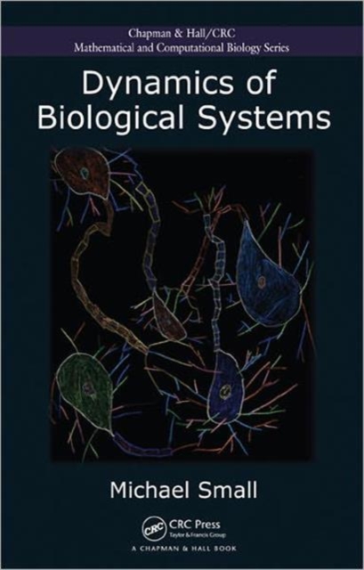 Dynamics of Biological Systems, Hardback Book