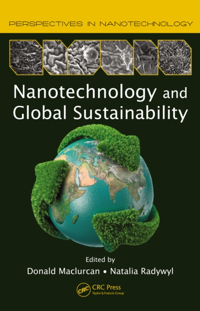 Nanotechnology and Global Sustainability, PDF eBook