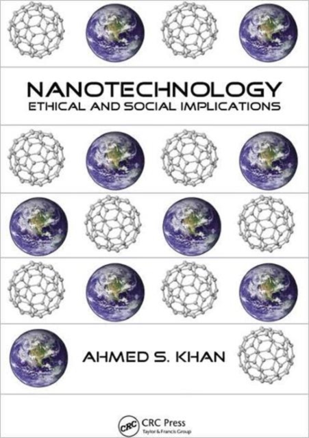 Nanotechnology : Ethical and Social Implications, Hardback Book