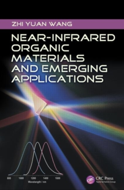 Near-Infrared Organic Materials and Emerging Applications, PDF eBook