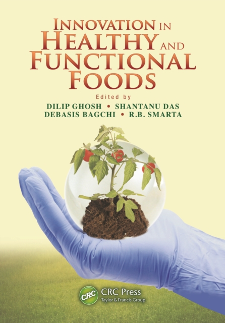 Innovation in Healthy and Functional Foods, PDF eBook