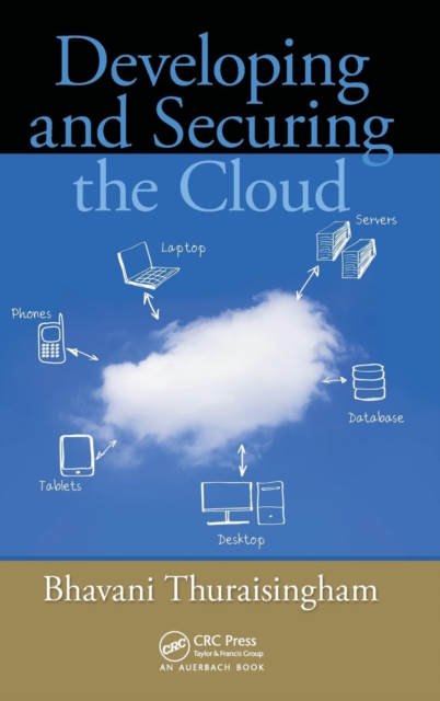 Developing and Securing the Cloud, Hardback Book