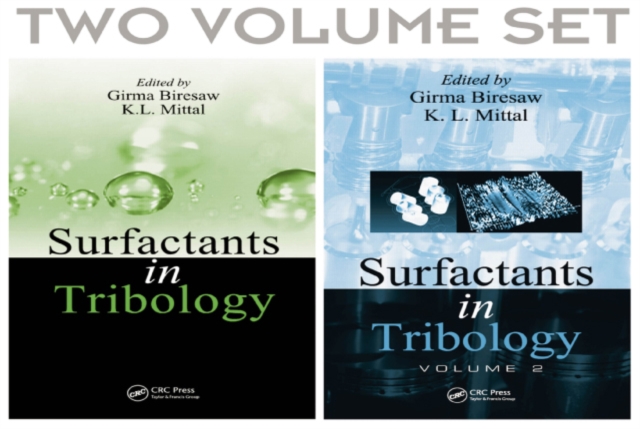 Surfactants in Tribology, 2 Volume Set, PDF eBook