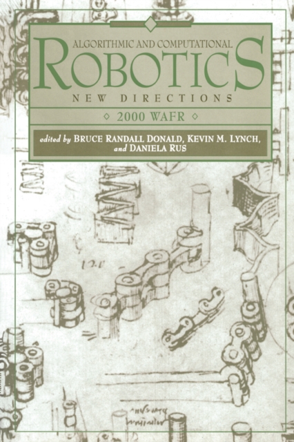 Algorithmic and Computational Robotics : New Directions 2000 WAFR, PDF eBook