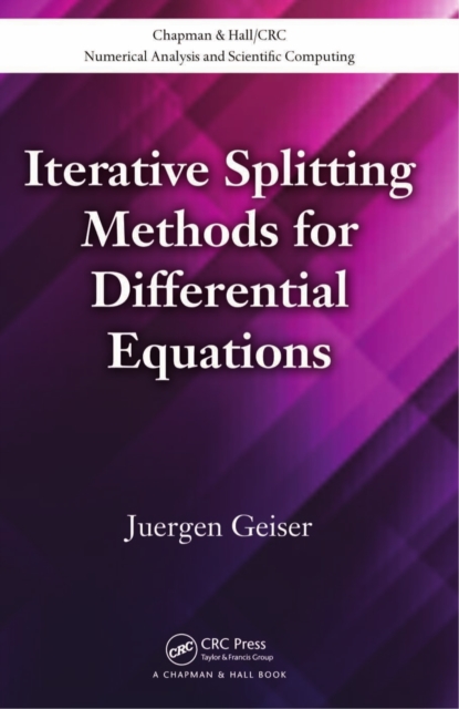 Iterative Splitting Methods for Differential Equations, PDF eBook