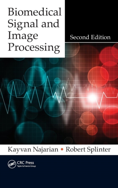 Biomedical Signal and Image Processing, Hardback Book