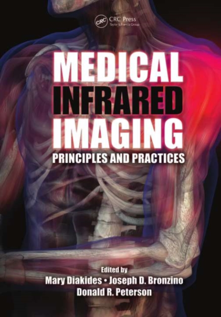 Medical Infrared Imaging : Principles and Practices, PDF eBook