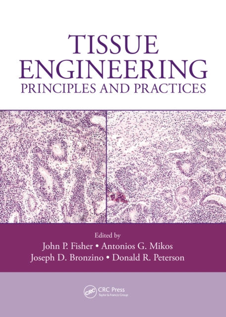Tissue Engineering : Principles and Practices, PDF eBook