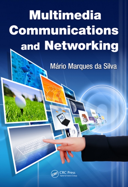 Multimedia Communications and Networking, PDF eBook