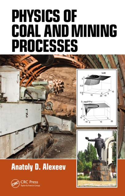 Physics of Coal and Mining Processes, PDF eBook