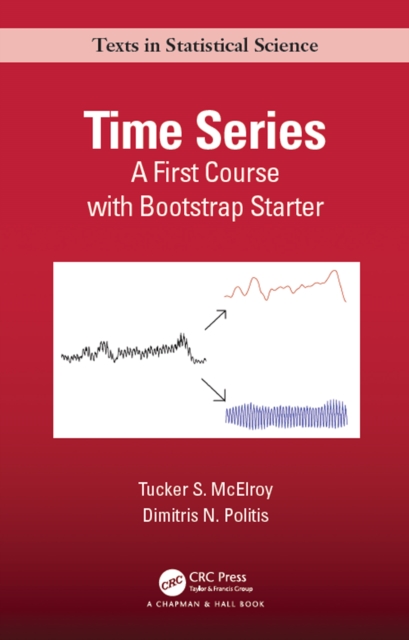 Time Series : A First Course with Bootstrap Starter, PDF eBook