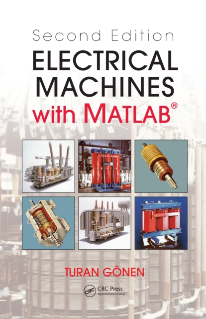 Electrical Machines with MATLAB(R), PDF eBook