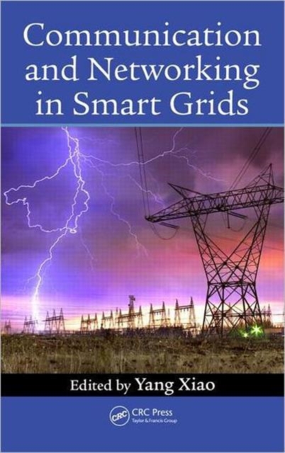 Communication and Networking in Smart Grids, Hardback Book