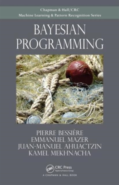 Bayesian Programming, Hardback Book