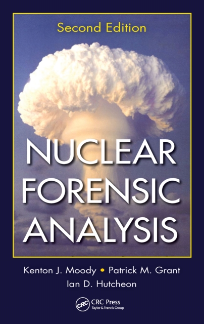 Nuclear Forensic Analysis, PDF eBook
