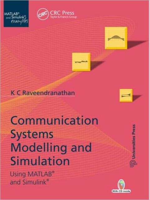 Communication Systems Modeling and Simulation using MATLAB and Simulink, Hardback Book