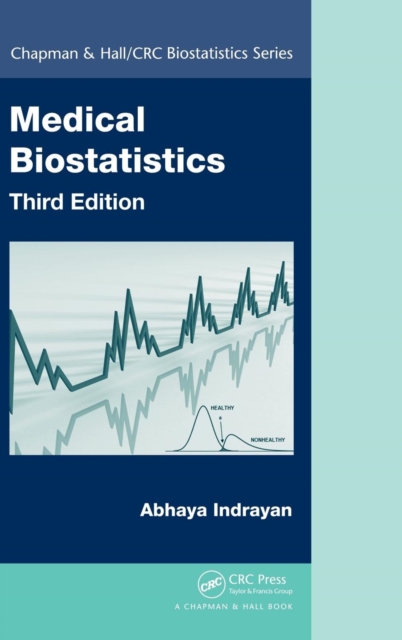 Medical Biostatistics, Third Edition, Hardback Book