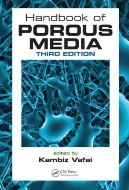 Handbook of Porous Media, Hardback Book