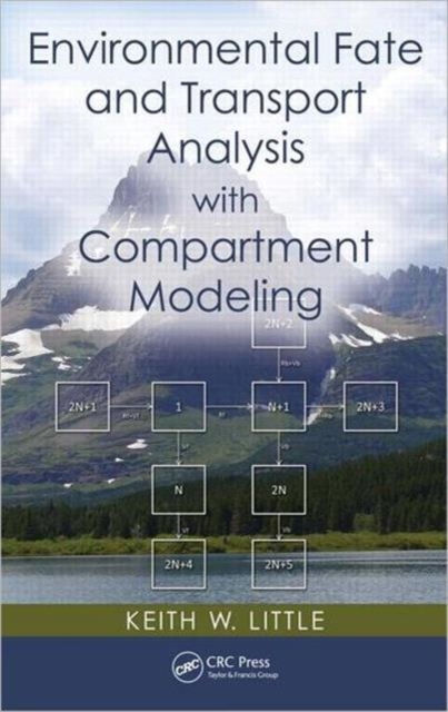 Environmental Fate and Transport Analysis with Compartment Modeling, Hardback Book