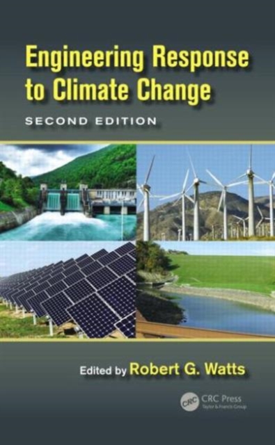 Engineering Response to Climate Change, Hardback Book