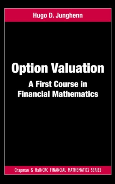 Option Valuation : A First Course in Financial Mathematics, Hardback Book